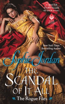 Sophie Jordan - The Scandal of It All, Pocket