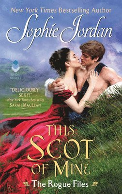 Sophie Jordan - This Scot of Mine: The Rogue Files, Pocket
