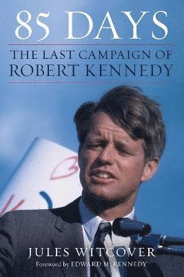 Jules Witcover - 85 Days, Häftad