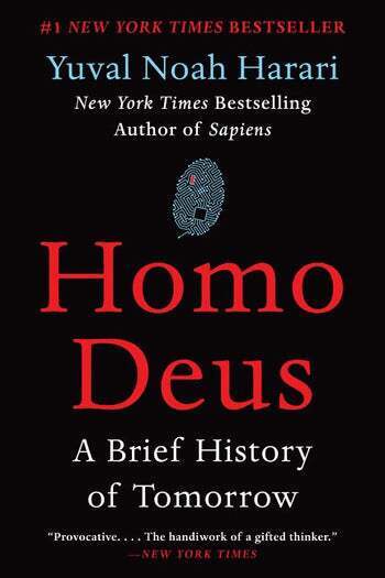 Yuval Noah Harari - Homo Deus: A Brief History of Tomorrow, Häftad