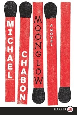 Michael Chabon - Moonglow, Häftad