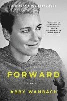 Forward: A Memoir 1