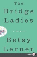 bokomslag The Bridge Ladies