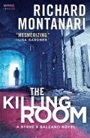 Richard Montanari - The Killing Room, Häftad