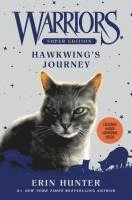Hunter, E: Warriors Super Edition: Hawkwing's Journey