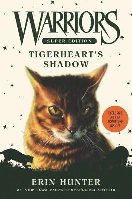 Warriors Super Edition: Tigerheart's Shadow 1