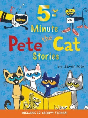 bokomslag Pete The Cat: 5-Minute Pete The Cat Stories