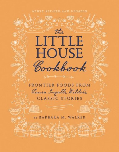 bokomslag Little House Cookbook: New Full-Color Edition