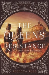 bokomslag The Queen's Resistance