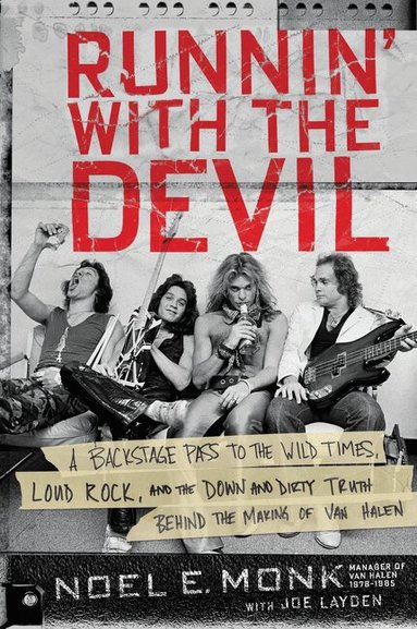 Noel Monk, Joe Layden - Runnin' with the Devil, Häftad