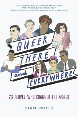 Sarah Prager - Queer, There, and Everywhere, Häftad