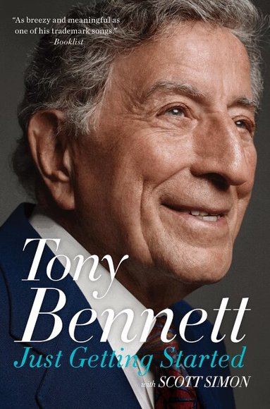 Tony Bennett, Scott Simon - Just Getting Started, Häftad