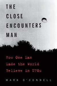 bokomslag The Close Encounters Man