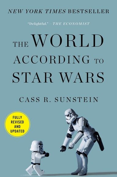 Cass R. Sunstein - World According to Star Wars, Häftad