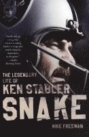 bokomslag Snake: The Legendary Life Of Ken Stabler