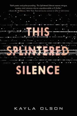 This Splintered Silence 1