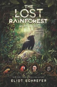 bokomslag The Lost Rainforest: Mez's Magic