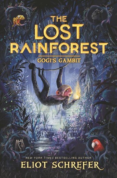 Eliot Schrefer - Lost Rainforest #2: Gogi’s Gambit, Häftad