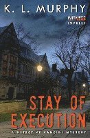 bokomslag Stay of Execution: A Detective Cancini Mystery