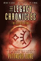 bokomslag The Legacy Chronicles: Trial by Fire