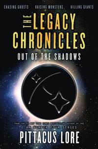 bokomslag The Legacy Chronicles: Out of the Shadows