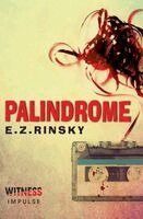 E. Z. Rinsky - Palindrome: A Lamb and Lavagnino Mystery, Häftad