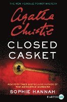 Sophie Hannah, Agatha Christie - Closed Casket: A New Hercule Poirot Mystery, Häftad