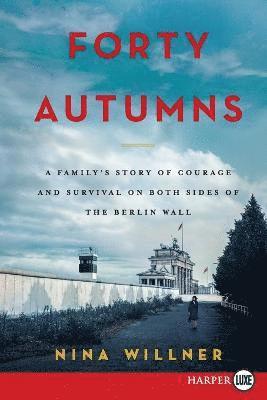 Forty Autumns 1