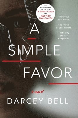 bokomslag A Simple Favor