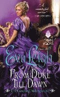 Eva Leigh - Leigh, E: From Duke Till Dawn, Häftad