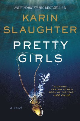 Karin Slaughter - Pretty Girls, Häftad