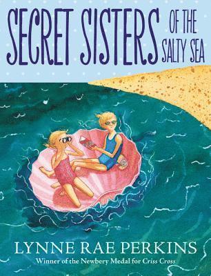 bokomslag Secret Sisters Of The Salty Sea