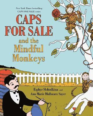 Caps for Sale and the Mindful Monkeys 1