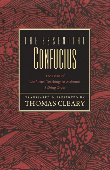 Thomas Cleary - Essential Confucius, Häftad