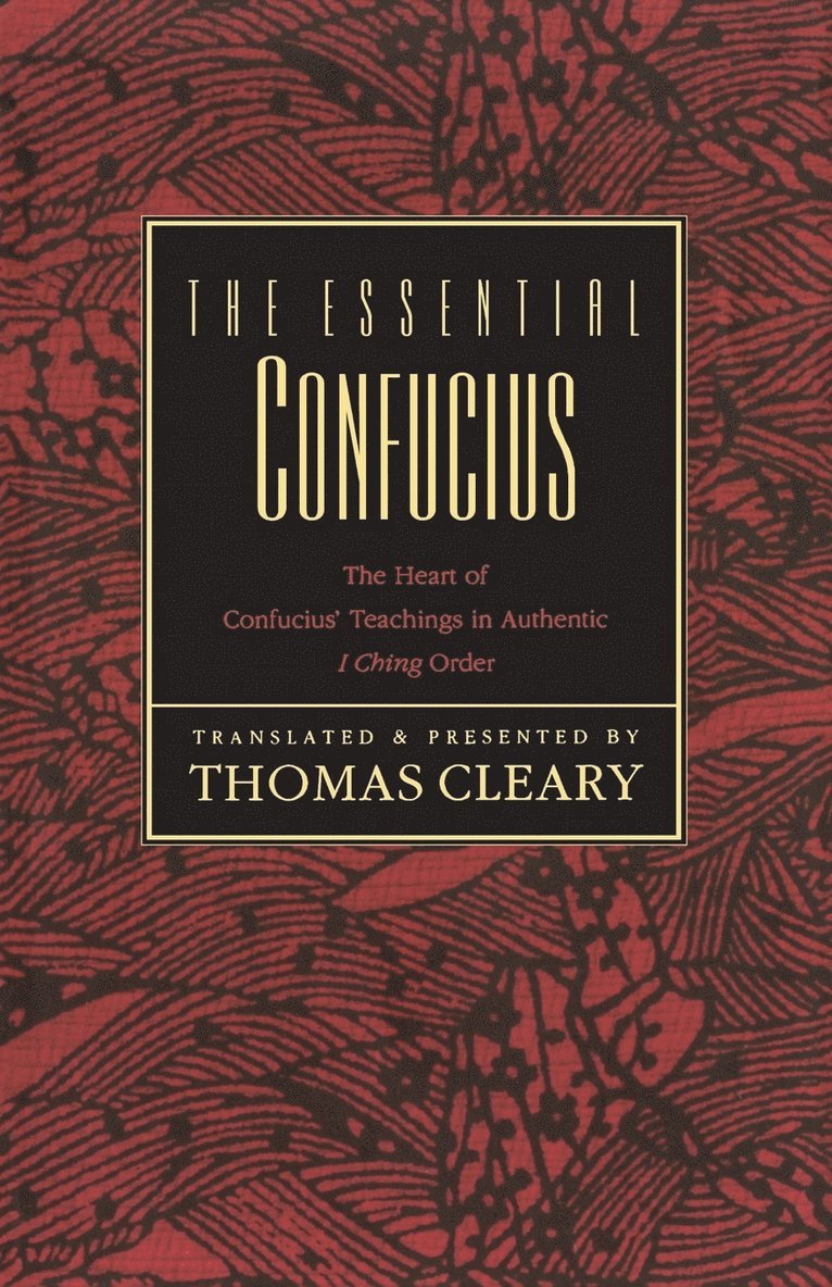 The Essential Confucius 1