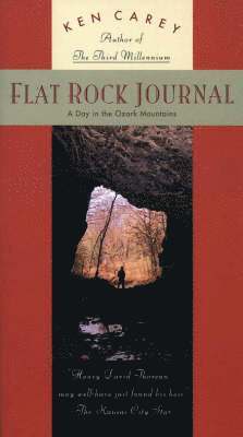 Ken Carey - Flat Rock Journal, Häftad