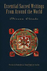 bokomslag Essential Sacred Writings from Around the World