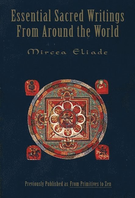 Essential Sacred Writings from Around the World 1