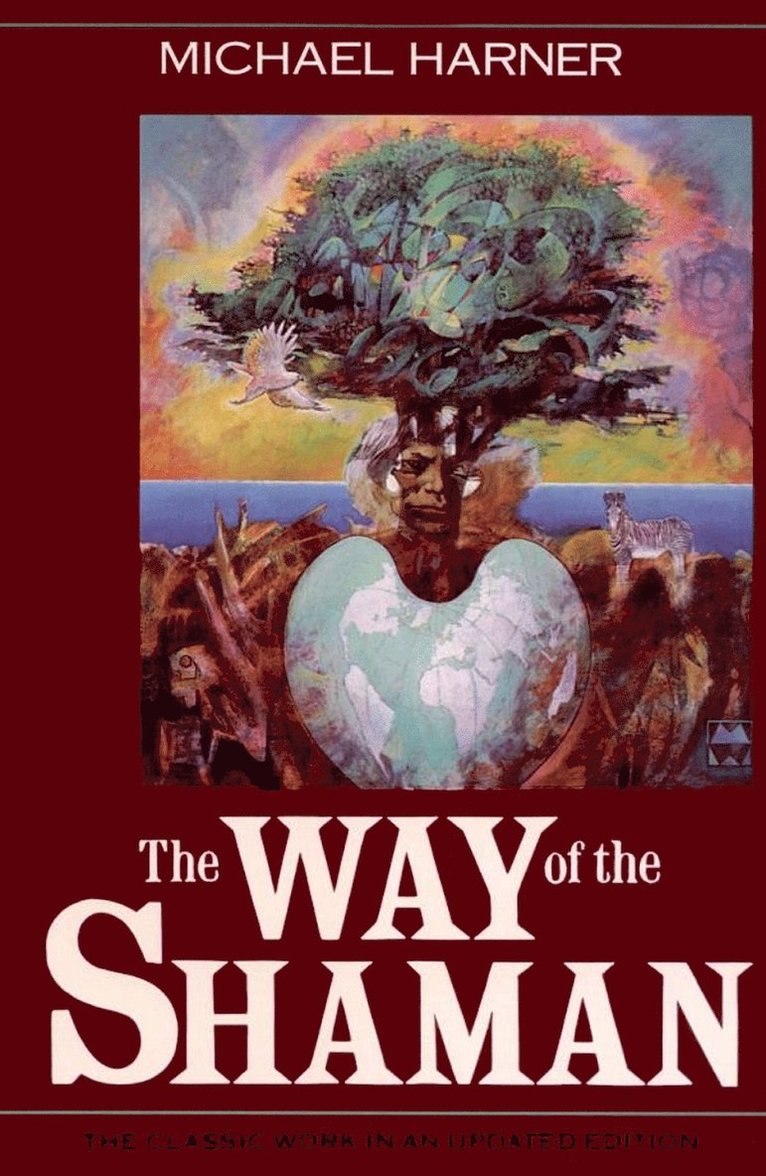 The Way of the Shaman 1