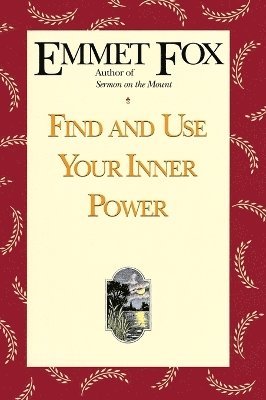 Find and Use Your Inner Power 1