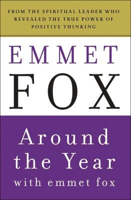 Around the Year With Emmet Fox 1