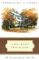 Two-Part Invention: The Story of a Marriage 1
