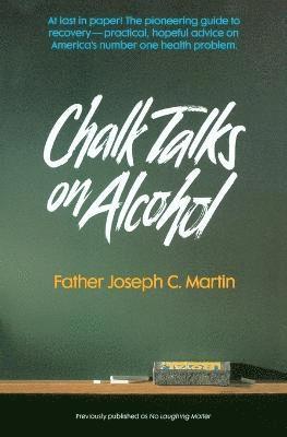 bokomslag Chalk Talks on Alcohol