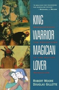 bokomslag King Warrior Magician Lover