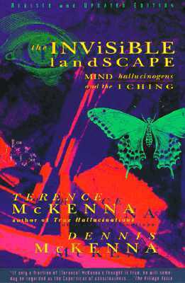 T McKenna, D McKenna - Invisible Landscape, Häftad