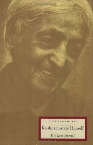 bokomslag Krishnamurti To Himself: His Last Journal
