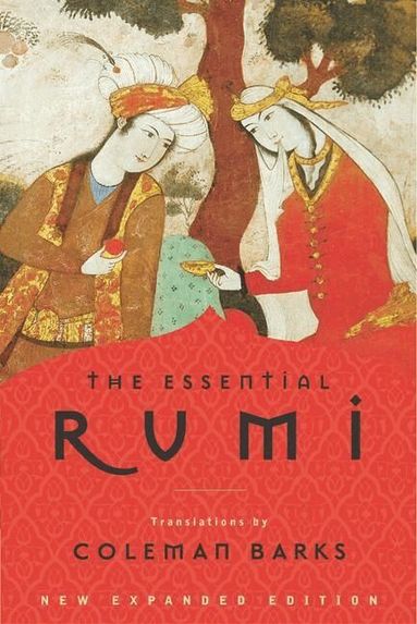 Coleman Barks - Essential Rumi, Inbunden