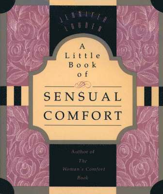 Little Book of Sensual Comfort
