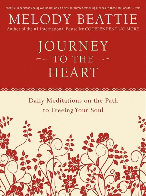 Melody Beattie - Journey to the Heart, Häftad