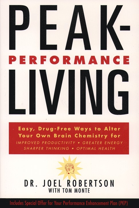 Joel Robertson, Tom Monte - Peak Performance Living, Häftad